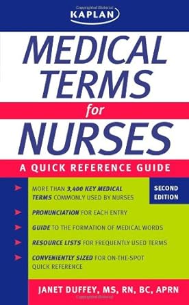 medical terms for nurses a quick reference guide 1st edition janet duffey 1607140489, 978-1607140481