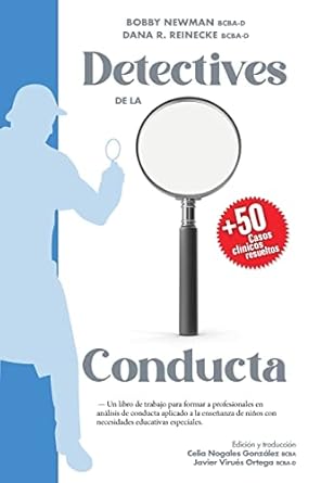 detectives de la conducta un libro de trabajo para formar a profesionales en analisis de conducta aplicado a