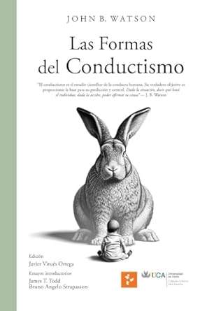 las formas del conductismo 1st edition john b watson ,javier virues ortega 8409648490, 978-8409648498