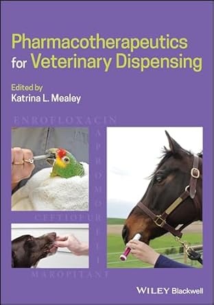 pharmacotherapeutics for veterinary dispensing 1st edition katrina l mealey 1119404541, 978-1119404545