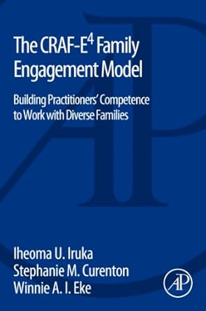 the craf e4 family engagement model building practitioners competence to work with diverse families 1st