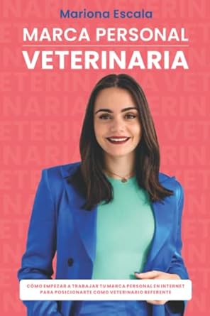 marca personal veterinaria como empezar a trabajar tu marca personal en internet para posicionarte como