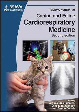 bsava manual of canine and feline cardiorespiratory medicine 1st edition virginia luis fuentes ,lynelle