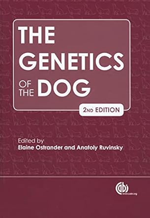 genetics of the dog 1st edition anatoly ruvinsky ,elaine ostrander ,jeff sampson 1845939409, 978-1845939403