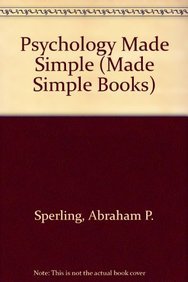 psychology made simple 1st edition abraham sperling 0491005202, 978-0491005203