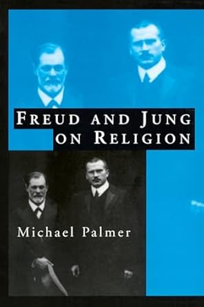 freud and jung on religion 1st edition michael palmer 0415147476, 978-0415147477