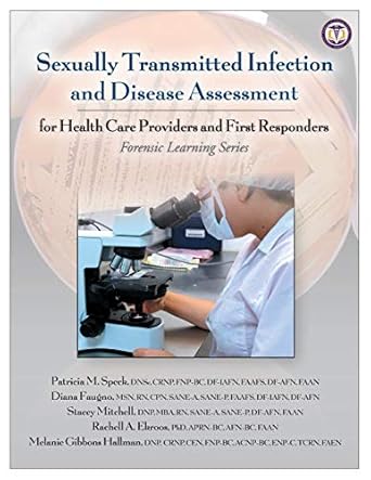 sexually transmitted infection and disease assessment 1st edition patricia m speck ,diana k faugno ,stacey