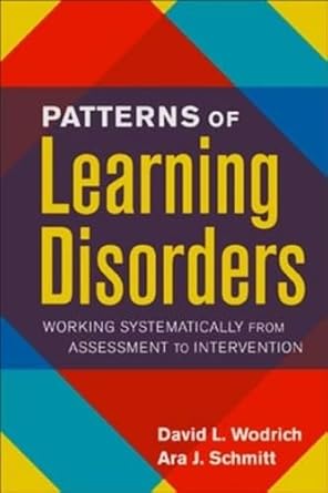 patterns of learning disorders working systematically from assessment to intervention 1st edition david l