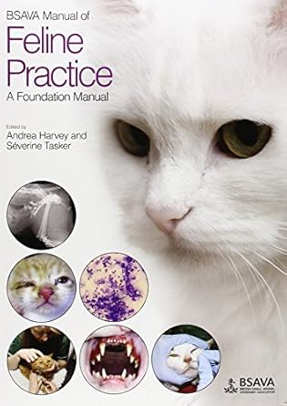 bsava manual of feline practice a foundation manual 1st edition andrea harvey ,severine tasker 1905319398,