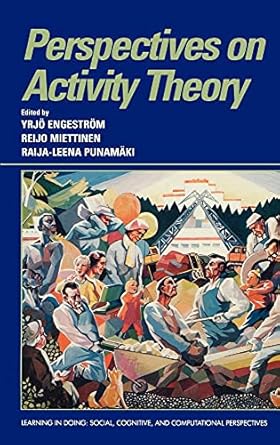 perspectives on activity theory 1st edition yrjo engestrom ,reijo miettinen ,raija leena punamaki 0521431271,