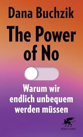 the power of no 1st edition dana buchzik 3608966404, 978-3608966404