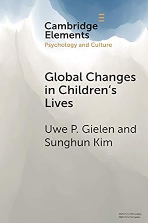 global changes in childrens lives 1st edition uwe gielen 1108461638, 978-1108461634