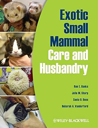 exotic small mammal care and husbandry 1st edition ron e banks 0813810221, 978-0813810225