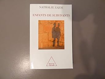 children of survivors / enfants de survivants la transmission du traumatisme chez les enfants des juifs 1st