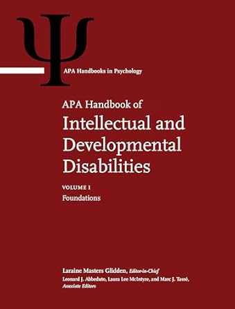 apa handbook of intellectual and developmental disabilities volume 1 foundations volume 2 clinical and