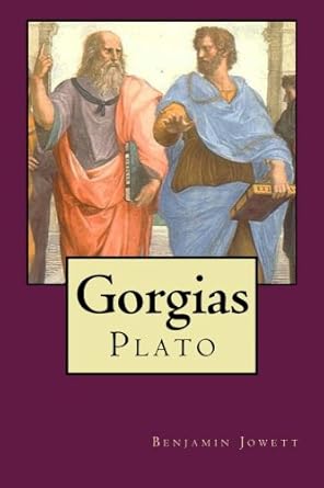 gorgias 1st edition plato plato ,benjamin jowett 1517133351, 978-1517133351
