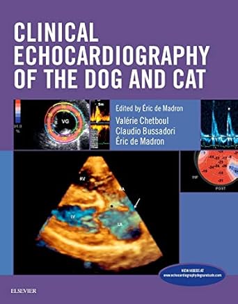 clinical echocardiography of the dog and cat 1st edition eric durrieu de madron ,valerie chetboul valerie