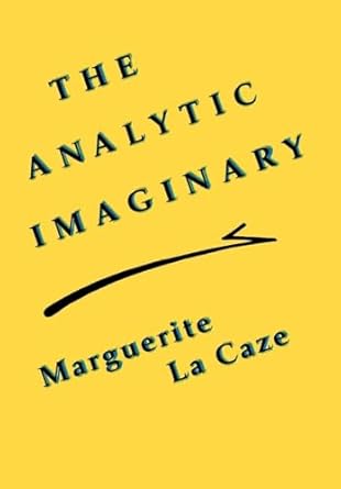 the analytic imaginary 1st edition marguerite la caze 0801439353, 978-0801439353