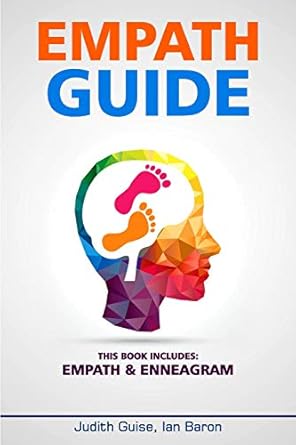 empath guide this books includes empath and enneagram 1st edition ian ian baron ,judith guise 1729190030,