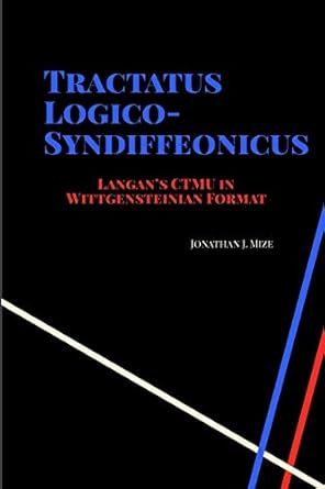 tractatus logico syndiffeonicus 1st edition jonathan mize 1716835291, 978-1716835292
