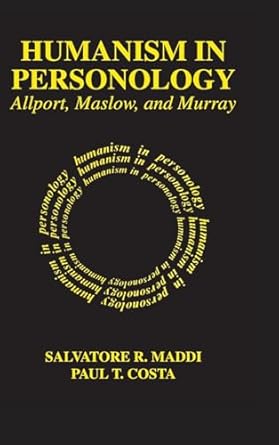 humanism in personology allport maslow and murray 1st edition paul costa 1138525510, 978-1138525511