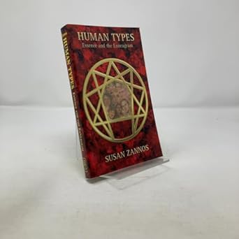 human types essence and the enneagram 1st edition susan zannos 0877288836, 978-0877288831