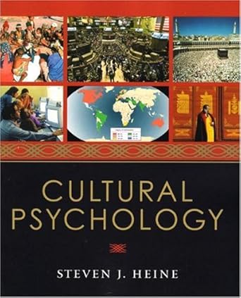 cultural psychology 1st edition steven j heine 0393925730, 978-0393925739