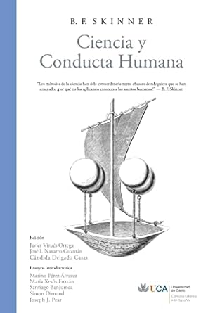 ciencia y conducta humana 1st edition b f skinner ,javier virues ortega ,jose i navarro guzman 8409401053,