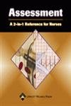assessment a 2 in 1 reference for nurses 1st edition springhouse 158255319x, 978-1582553191