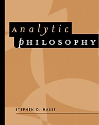 analytic philosophy classic readings 1st edition steven d hales 0534512771, 978-0534512774