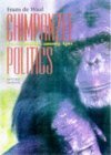 chimpanzee politics power and sex among apes 1st edition frans de de waal 0801858399, 978-0801858390