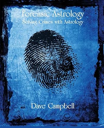 forensic astrology 1st edition dave campbell 0866906541, 978-0866906548