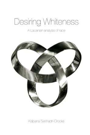 desiring whiteness 1st edition kalpana seshadri crooks 0415192552, 978-0415192552
