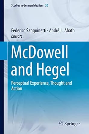 mcdowell and hegel 1st edition sanguinetti 3319988956, 978-3319988955