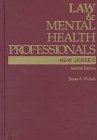 law and mental health professionals 1st edition james s wulach jd ph d 1557983712, 978-1557983718