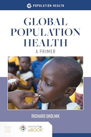 global population health a primer 1st edition richard skolnik 128417591x, 978-1284175912