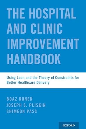 wrapper the hospital improvement handbook using lean and the theory of constraints for better healthcare