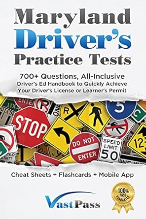 maryland drivers practice tests 700+ questions all inclusive drivers ed handbook to quickly achieve your