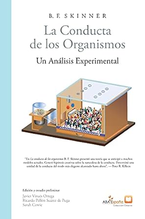 la conducta de los organismos 1st edition b f skinner ,javier virues ortega 840931732x, 978-8409317325