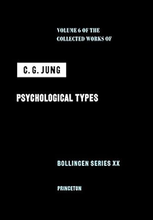 psychological types 1st edition c g jung ,gerhard adler ,r f c hull 0691097704, 978-0691097701