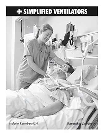 simplified ventilators 1st edition mr malcolm rosenberg 0972548327, 978-0972548328