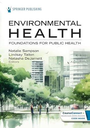 environmental health foundations for public health 1st edition natalie sampson phd mph ,lindsay tallon phd