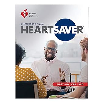 heartsaver first aid cpr/aed instructor manual 1st edition aha 1616698314, 978-1616698317