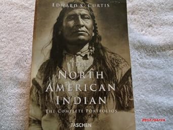 the north american indian the complete portfolios 1st edition edward s curtis ,hans christian adam ,theodore