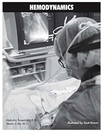 hemodynamics 1st edition mr malcolm rosenberg 0972548335, 978-0972548335