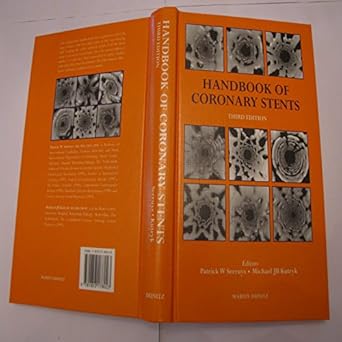 a handbook of coronary stents 1st edition patrick w serruys ,michael j b kutryk 1853178020, 978-1853178023