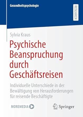psychische beanspruchung durch geschaftsreisen individuelle unterschiede in der bewaltigung von