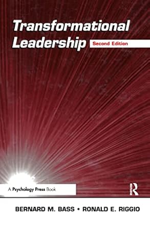 transformational leadership a comprehensive review of theory and research 1st edition bernard m bass ,ronald
