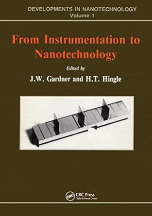 from instrumentation to nanotechnology 1st edition j w gardner 2881247946, 978-2881247941