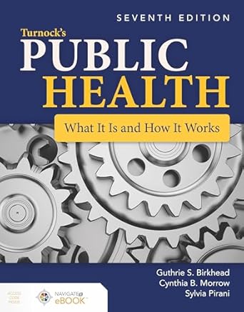turnocks public health what it is and how it works what it is and how it works 1st edition guthrie s birkhead